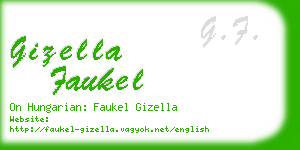 gizella faukel business card